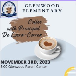 Coffee with the Principal Nov. 3rd 2023